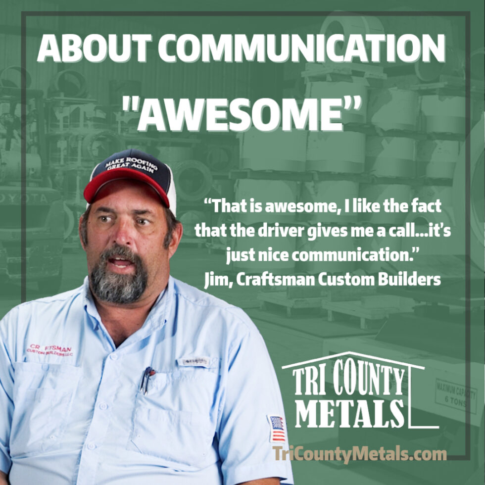 How Is Our Communication Tri County Metals