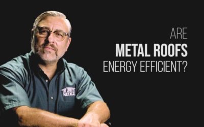 Are metal roofs energy efficient?