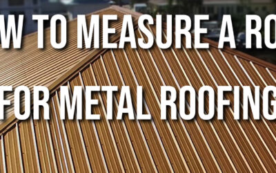 How To Measure Your Roof For Metal Roofing